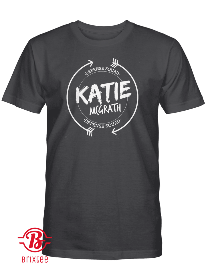 Katie Mcgrath Defense Squad T-Shirt
