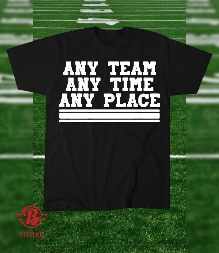 Any Team Any Time Any Place T-Shirt, Provo, UT - CFB