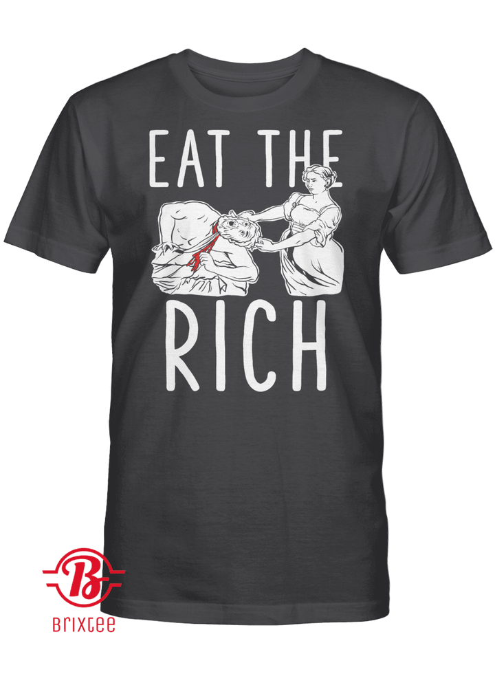 Eat The Rich T-Shirt, Judith Beheading Holofernes