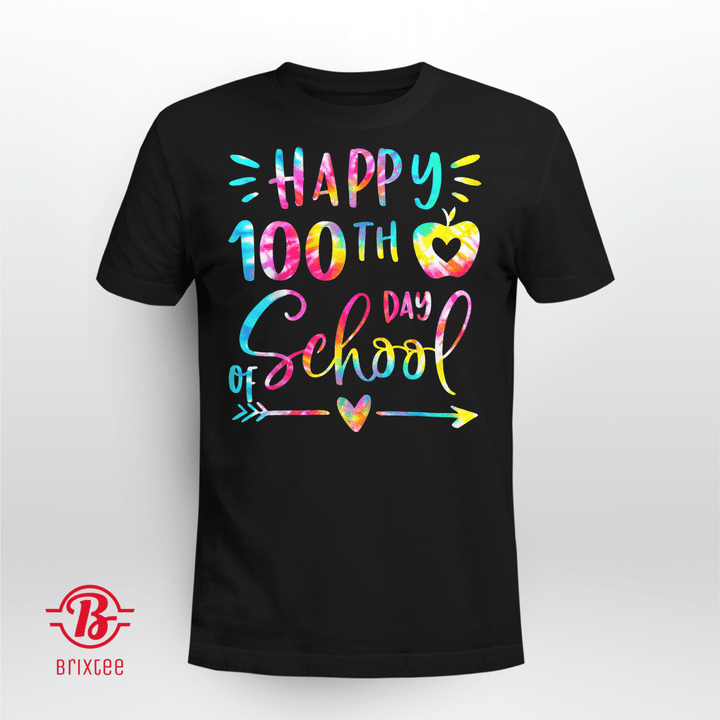 Tie Dye Happy 100th Day Of School Teacher Student 100 Days T-Shirt