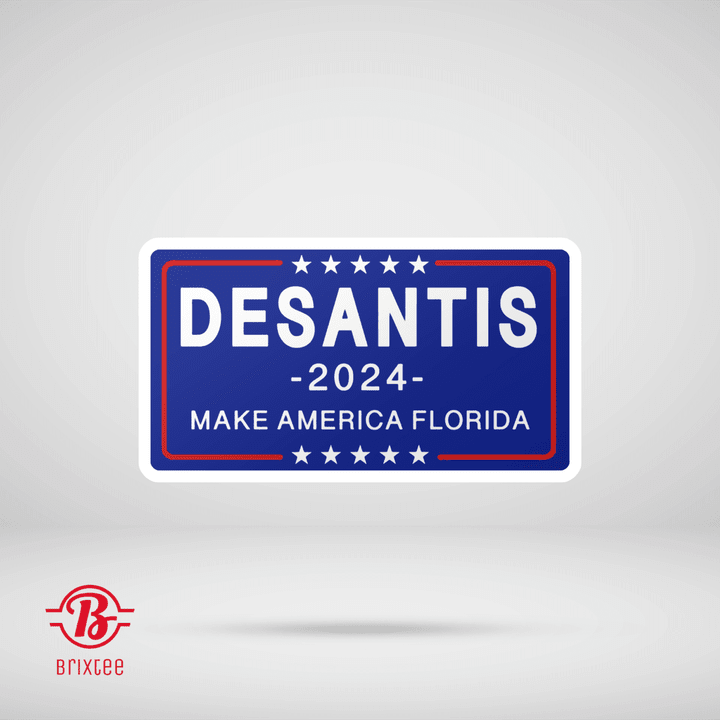 Ron Desantis for President 2024 - Make America Florida Sticker