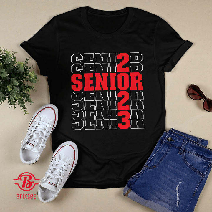 CLASS OF 2023 Senior 2023 Graduation or First Day Of School T-Shirt and Hoodie