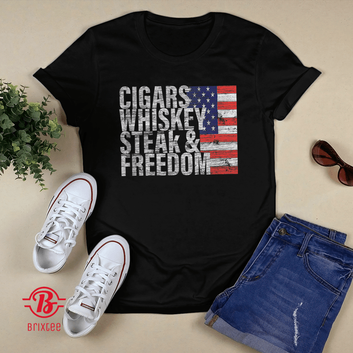 Cigars Whiskey Steak & Freedom T-shirt + Hoodie