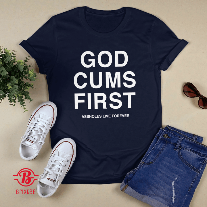God Cums First