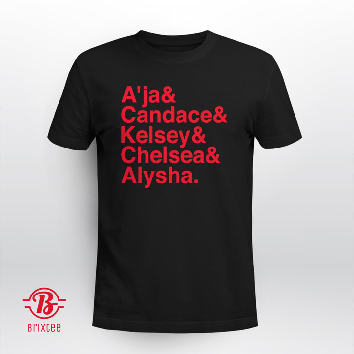 Las Vegas: A'ja & Candace & Kelsey & Chelsea & Alysha Shirt