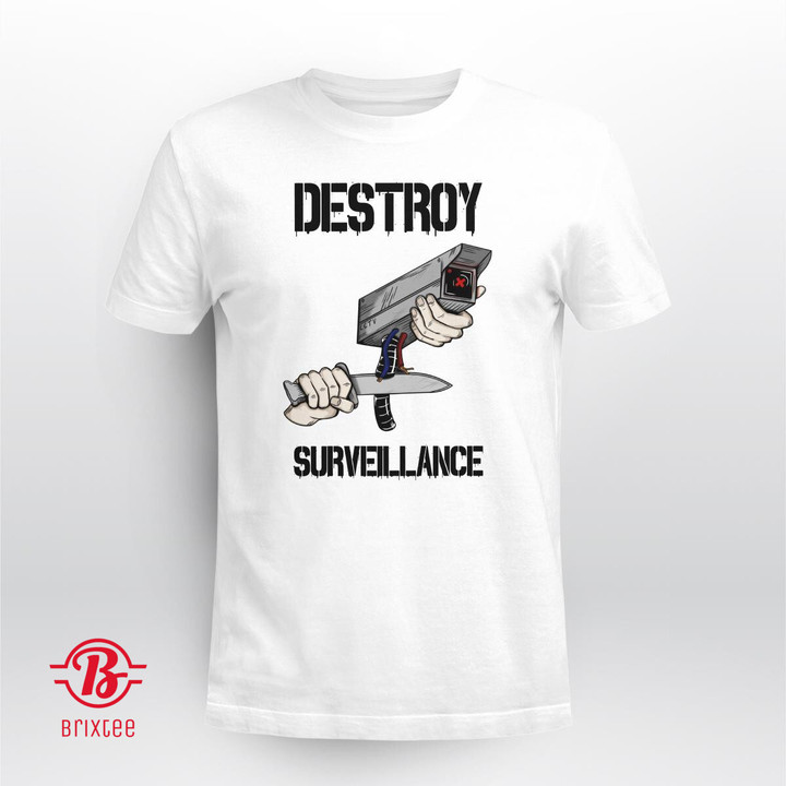 Destroy Surveillance Camera Shirt