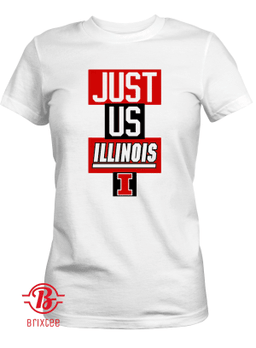 Illinois Fighting Illini Just Us Illinois