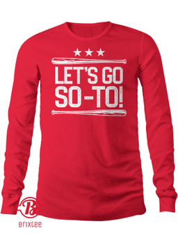 Let's Go So-To T-Shirt, Juan Soto - Washington Nationals