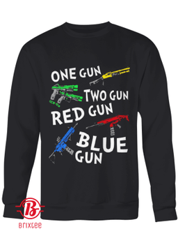 One Gun Two Gun Red Gun Blue Gun