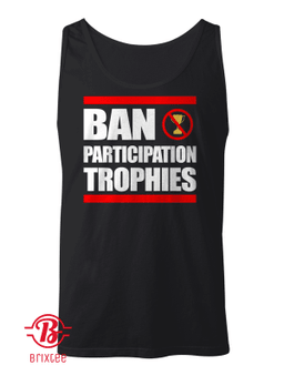 Ban Participation Trophies 
