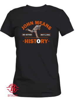 Baltimore Orioles - John Means History