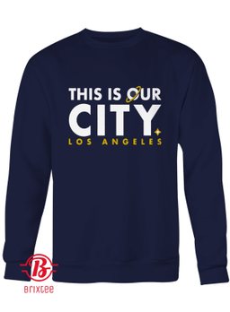 Los Angeles This Is Our City - MLSPA Licensed