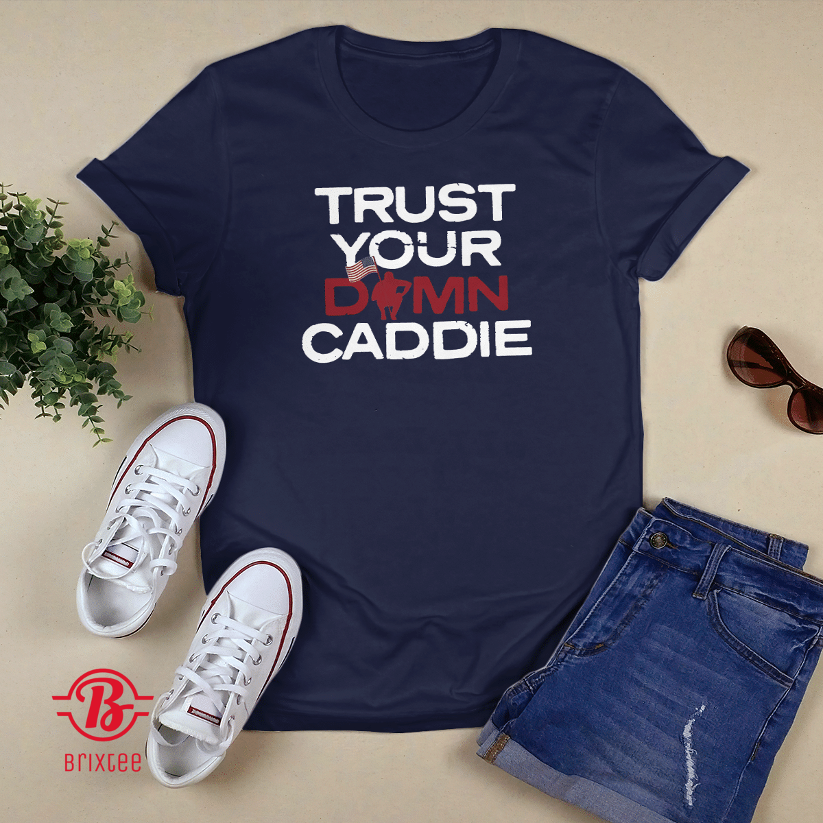 Trust Your Damn Caddie