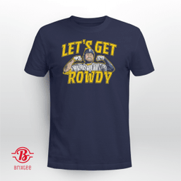 Let's Get Rowdy, Rowdy Tellez - Milwaukee Brewers - MLBPA Licensed