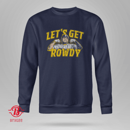 Let's Get Rowdy, Rowdy Tellez - Milwaukee Brewers - MLBPA Licensed