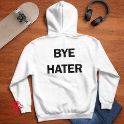 Hi Hater Bye Hater