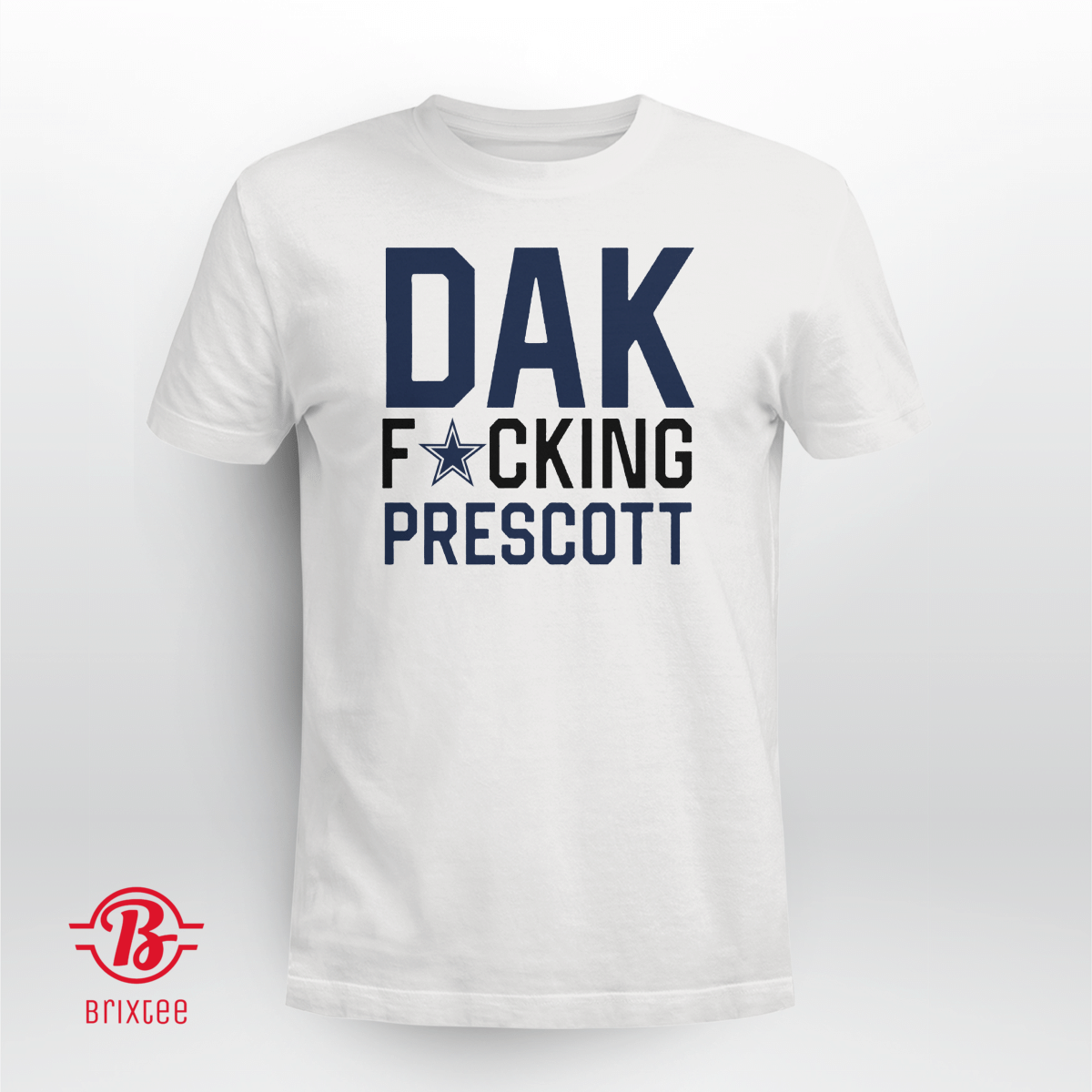 Dak Fucking Prescott | Dallas Cowboys