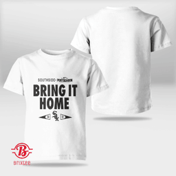 Chicago White Sox Bring It Home T-Shirt + Hoodie 2021 Postseason