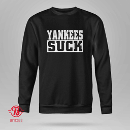 Yankees Suck | New York Yankees
