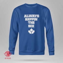 Always Reppin The Six | Toronto Maple Leafs
