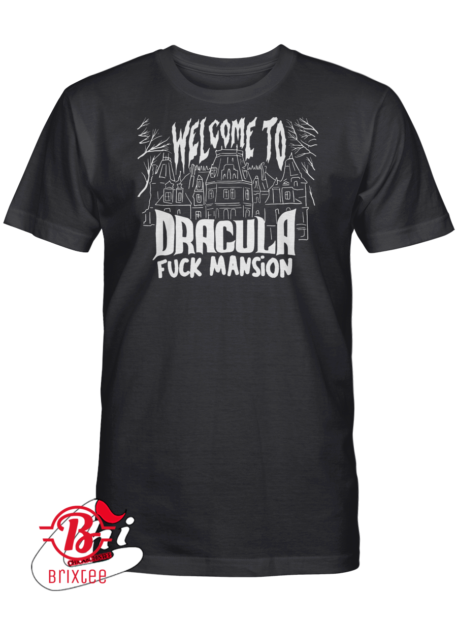 Welcome To Dracula Fuck Mansion