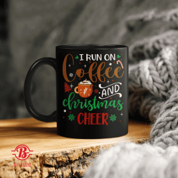 I Run On Coffee & Christmas Cheer Humor Funny Holiday Quote