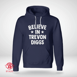 Believe In Trevon Diggs - Dallas Cowboys