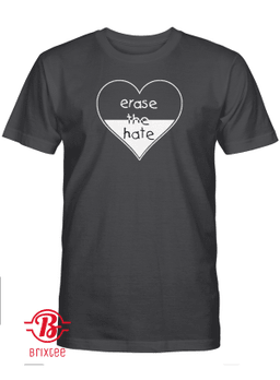 Erase The Hate Shirt