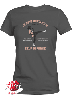 Jeanie Bueller's Self Defense - I've Got My Father's Gun And A Scorching Case Of Herpes