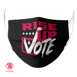 Rise Up and Vote