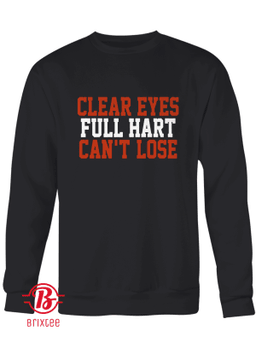 Clear Eyes Full Hart Can't Lose