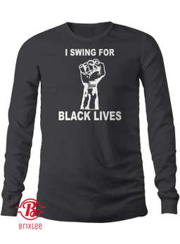 I Swing For Black Lives T-Shirt, Seattle Mariners