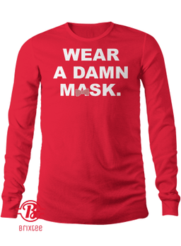 Wear A Damn Mask T-Shirt