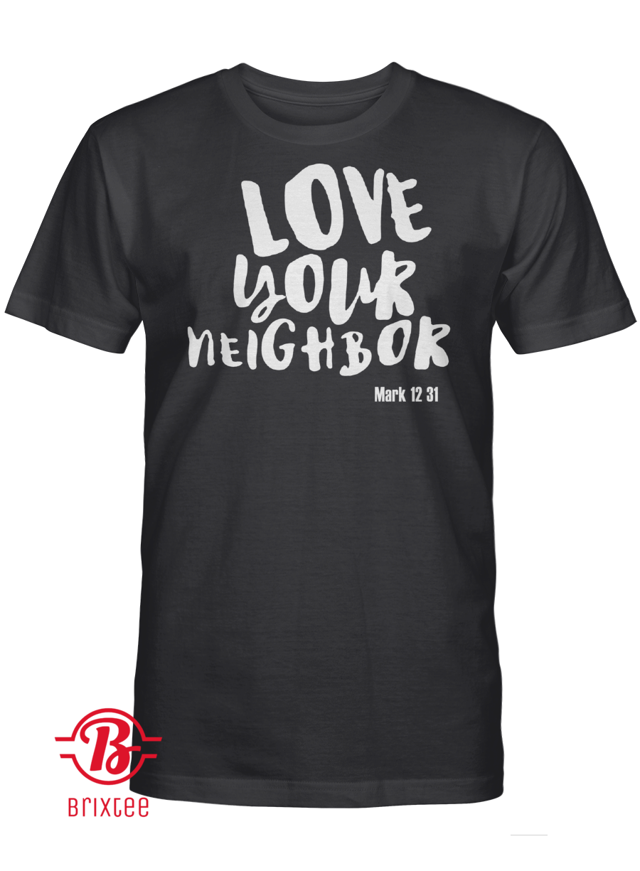 Pete Alonso - Love Your Neighbor Mark 12 31
