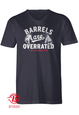 Barrels Are Overrated T-Shirt, Los Angeles Baseball