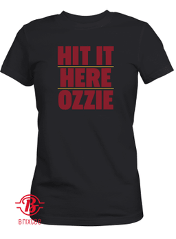 Ozzie Albies - Hit It Here Ozzie T-Shirt, Atlanta Braves