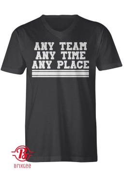 Any Team Any Time Any Place T-Shirt, Provo, UT - CFB