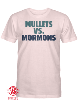 Mullets vs. Mormons T-Shirt - Chicabulls