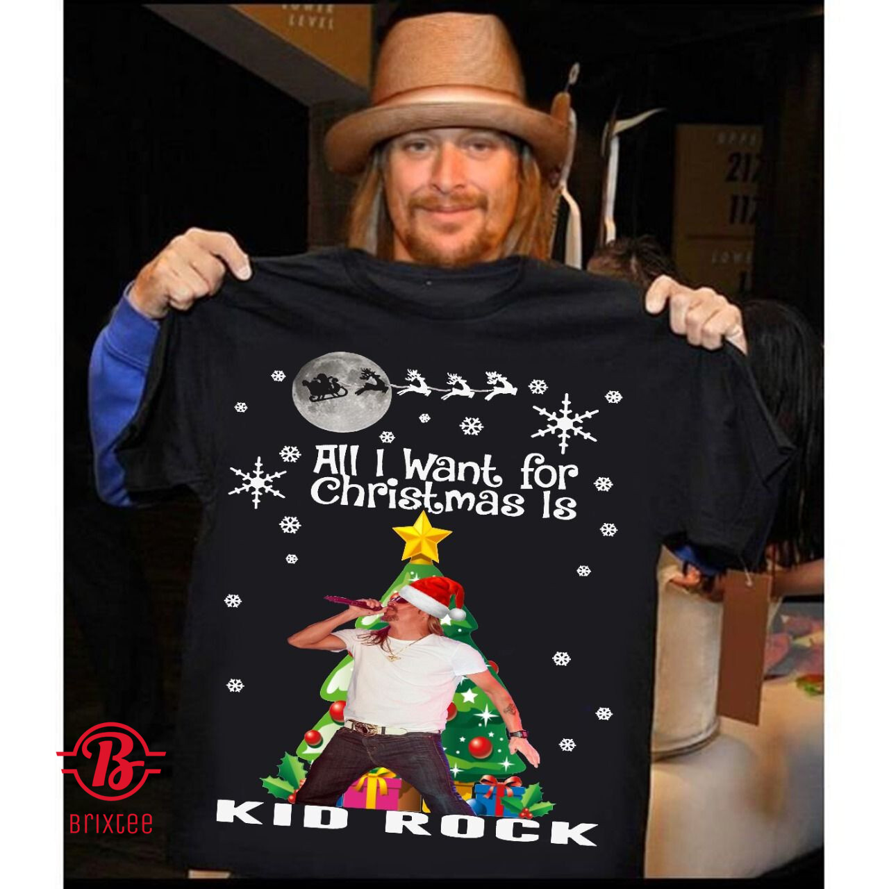All I Want For Christmas Is Kid Rock T-Shirt