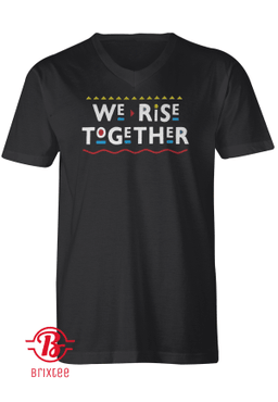 We Rise Together 2021
