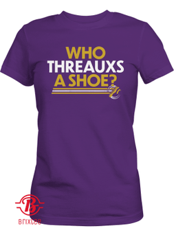 Who Threauxs A Shoe, Baton Rouge