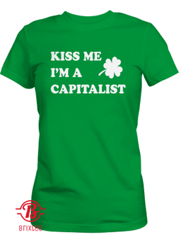 Kiss Me I'm A Capitalist