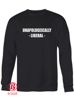 Unapologetically Liberal 2021 