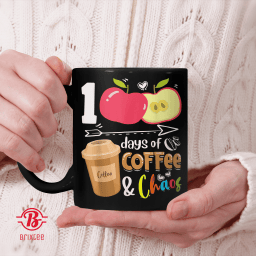 100 Days Of Coffee & Chaos - 100th Day School Teacher Gifts