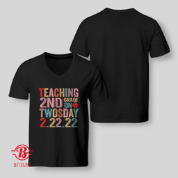 Teaching 2nd Grade on Twosday 2_22_2022 Twosday Teacher 2022