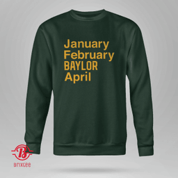 Baylor Bears Basketball: January February Baylor April