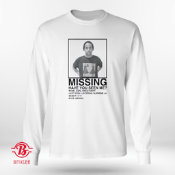 Missing Have You Seen Me? Name: Earl