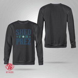 Shed For Prez - Seattle Mariners