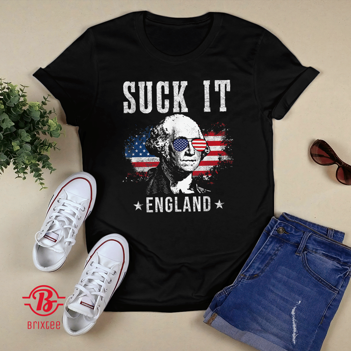 Suck It England Funny 4th of July - George Washington Funny