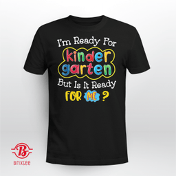 Kids First Day Of Kindergarten Funny Back To School